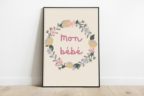 Mon Bebe French Nursery Wall Art Print Home Decor - Bebe Home Decor Wall Art Mon Bebe French Nursery Wall Art Print Home Decor - Bebe Home Decor Wall Art