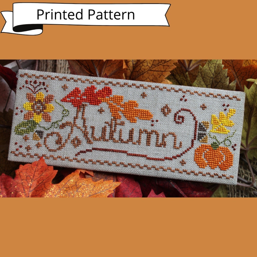 Autumn Fling - Printed Counted Cross Stitch Pattern - Etsy