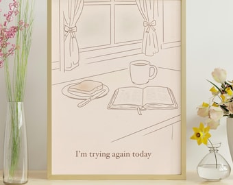Minimalist Kitchen Line Art Print, 'I'm Trying Again Today' Quote (JPEG Download)