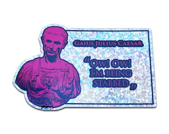 Holographic Julius Caesar Quote Sticker (See item description)