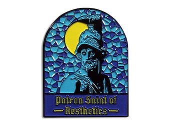 Patron Saint of Aesthetics Enamel Pin (See item description)
