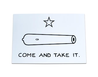Come and Take It Sticker (See item description)