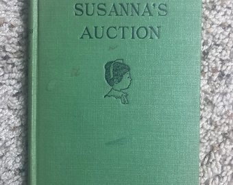 1924 edition Susanna’s Auction from the French illustrated by MB de Monvel