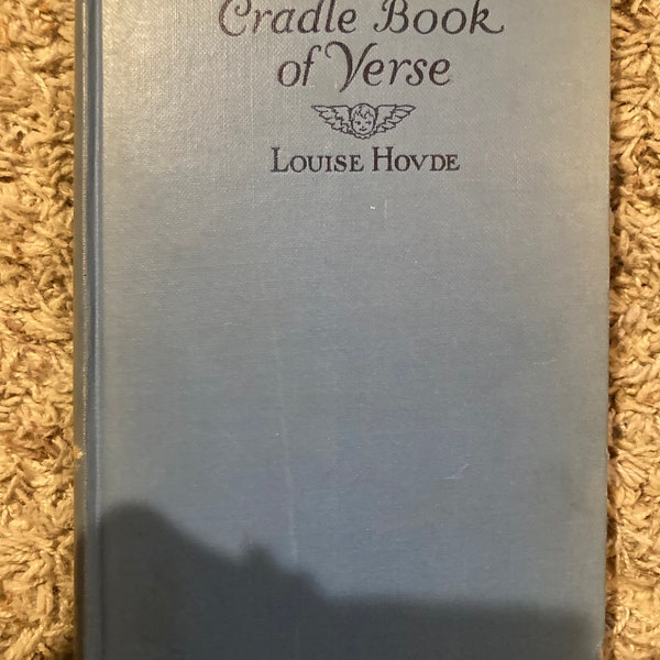 1927 the Cradle Book of Verse by Louise Hoyde