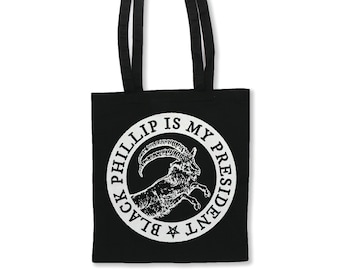 Black Phillip is My President Tote Bag