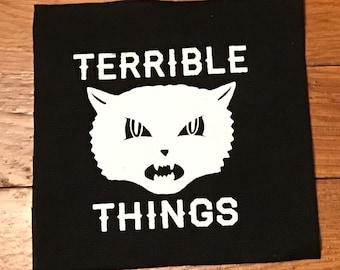 Terrible Things Cloth Patch