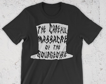 Careful Massacre T-Shirt