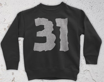 31 Sweatshirt