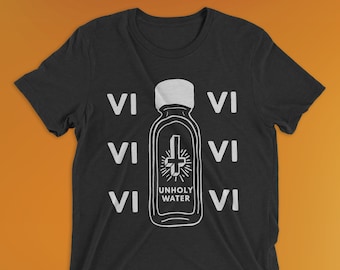 Unholy Water T-Shirt