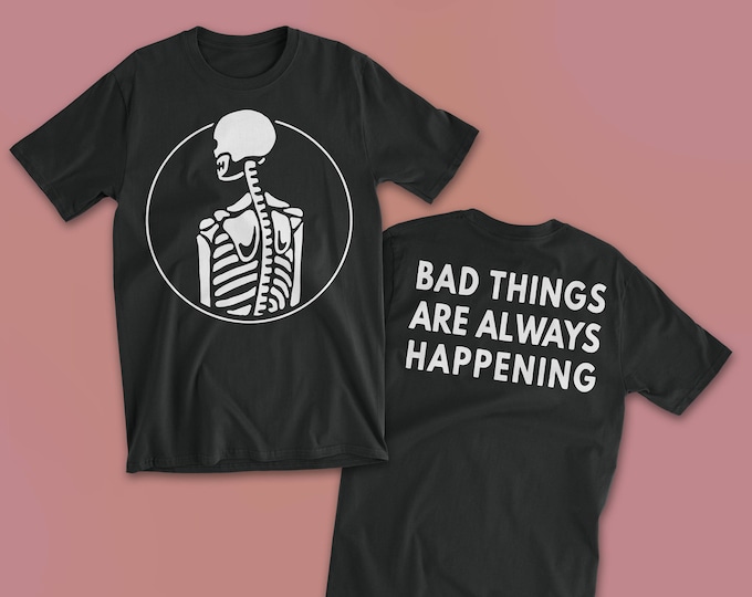 Featured listing image: Bad Things T-Shirt