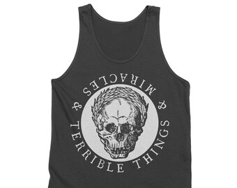 Miracles & Terrible Things Tank Top
