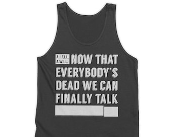 Everybody's Dead Tank Top