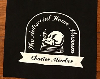 Antisocial Home Museum Member Cloth Patch
