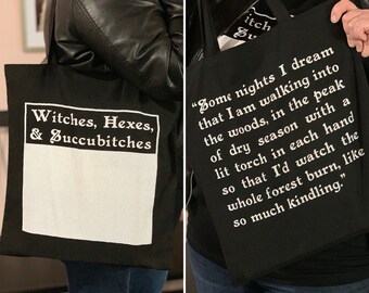 Witches, Hexes, & Succubitches Tote Bag