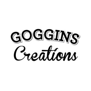 May include: Black and white logo with the text "Goggins Creations" in a retro style font.