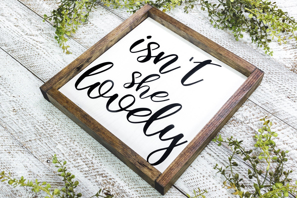 Isnt She Lovely Sign Nursery Wall Art Girls Room Decor Etsy