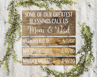Personalized Mother's Day gift for mom, mom and dad gifts, our greatest blessings call us, names and birthdate, personalized name date sign