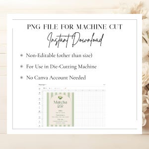 May include: A digital download file with the text "PNG FILE FOR MACHINE CUT" and "Instant Download". The image includes a "Matcha Bar" sign with a green and white striped background. The file is for use in a die-cutting machine and is non-editable.