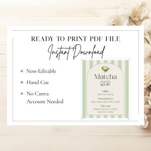 May include: A printable PDF file with the text "READY TO PRINT PDF FILE" and "Instant Download". The design includes a Matcha Bar sign with a green and white striped background, listing milk, sweetener, and mix-in options.