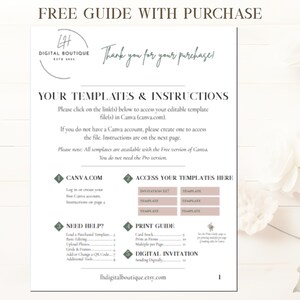 May include: A white document with text, including "FREE GUIDE WITH PURCHASE" and "Thank you for your purchase!" The document provides instructions for accessing templates in Canva, with sections for help, printing, and digital invitations.