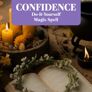 Puede incluir: Un libro abierto con una guirnalda floral, velas y un caldero. El texto "CONFIDENCE Do-It-Yourself Magic Spell" se muestra en una pancarta púrpura. La escena evoca un tema místico o espiritual.