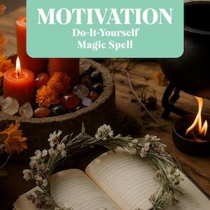 Puede incluir: Un libro abierto con una corona floral, velas encendidas y un caldero con una llama. La imagen tiene el texto "MOTIVATION Do-It-Yourself Magic Spell" en un cuadro turquesa. La escena evoca un tema místico o espiritual.