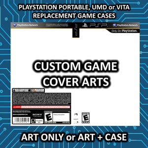 Estuche de almacenamiento de juego de repuesto personalizado para SONY Playstation Portable PSP o VITA y arte, ¡o solo arte!