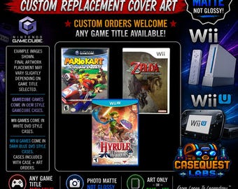 May include: Custom replacement cover art for Nintendo GameCube, Wii, and Wii U video games. The image displays examples including Mario Kart Double Dash, The Legend of Zelda Twilight Princess, and Hyrule Warriors, featuring a matte finish.