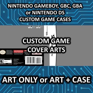 Estuche de almacenamiento de juego de repuesto personalizado para NINTENDO Gameboy, GB Color, Gameboy Advance o DS, ¡y arte, o solo arte!