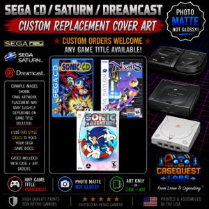 May include: Custom replacement cover art for Sega CD, Saturn, and Dreamcast games. The image displays game cases for Sonic CD, Nights into Dreams, and Sonic Adventure, alongside Sega console hardware. Text includes 'Photo Matte Not Glossy'.