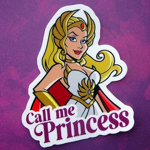 Adesivo de vinil She-Ra "Call Me Princess" - MOTU recortado Masters of the Universe - Decalque Princess of Power para laptop, veículo, etc.
