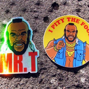 Mr. Tステッカーセット：「I Pity The Fool」円形＆ホログラフィックデカール