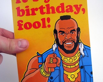 Mr. T Birthday Card - 5 x7" - Professional Quality Funny Greeting Card