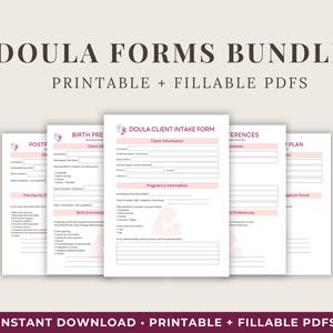 May include: A bundle of printable and fillable doula forms. The forms include a client intake form, birth preferences, and a postpartum plan. The forms have a pink and white color scheme and include the text "Doula Forms Bundle".