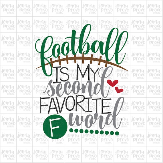View Football Is My Second Favorite F Word Sweatshirt Pics