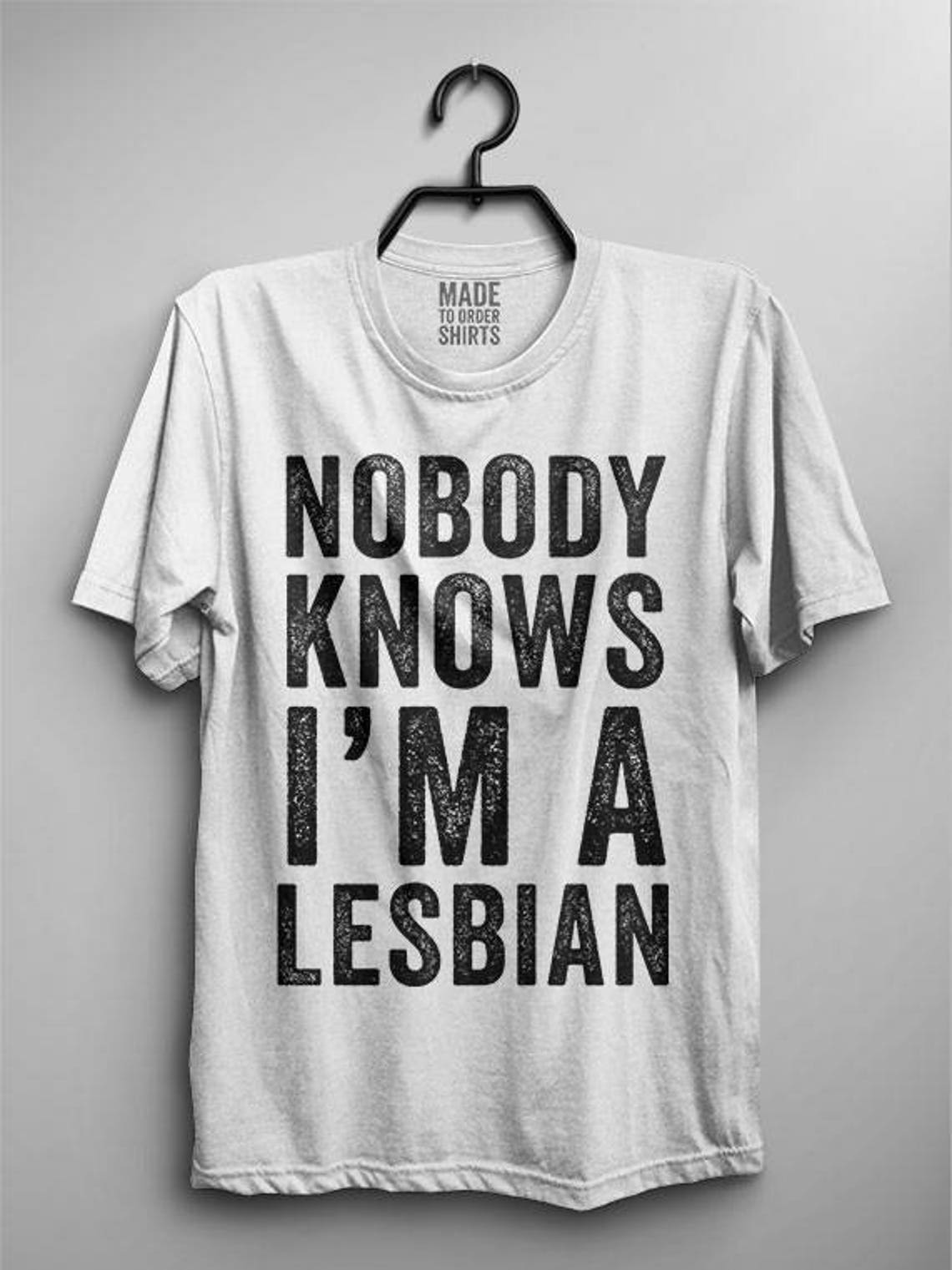 Nobody Knows I'm A Lesbian Shirt LGBT Gay Pride LGBTQ Bi | Etsy