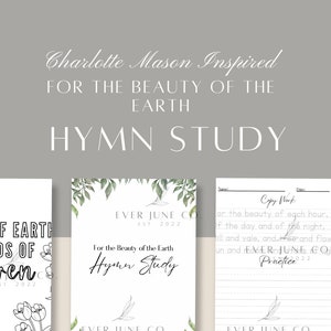 For the Beauty of the Earth Hymn Study, Homeschool Hymn Study, Copy Work Printable, Theology for Kids, Charlotte Mason Inspired, Hymnology