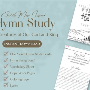 All Creatures of Our God and King Hymn Study, Homeschool Hymn Study, Copy Work Printable, Theology for Kids, Charlotte Mason Inspired