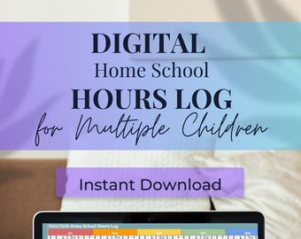 KANSAS 2025/2026 DIGITAL Homeschool Hours Log For Multiple Students, Universal Homeschool Hour Log, Google Sheets Hours Log, Hour Tracker