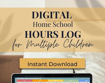 May include: A digital home school hours log for multiple children. The image shows a laptop screen displaying a spreadsheet with the title "2025/2026 Home School Hours Log". The spreadsheet is colour-coded and includes columns for each month of the school year.