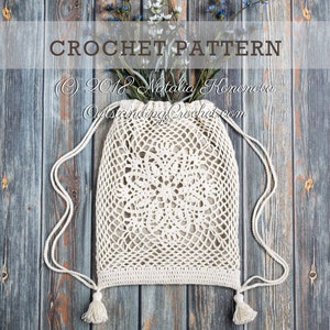 Crochet Bag PATTERN - Drawstring Backpack - White Lotus - Shoulder, Tassels - Net Mesh Boho Chic, Seamless, Charts, Video - PDF