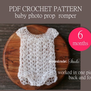 2 PDF Crochet PATTERNS - Baby photo prop romper and bonnet. Size 6 months. Written in US terms. Skill level: intermediate.