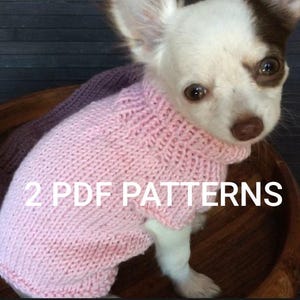 PADRÕES de suéter de tricô para chihuahua de brinquedo: tricô fácil, termos dos EUA (2 padrões em PDF)