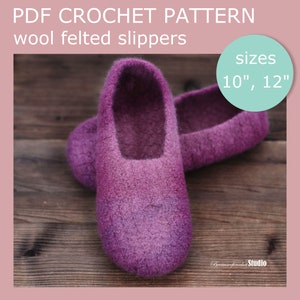 Crochet Slipper Pattern: Easy Felted Wool Slippers (PDF Download)