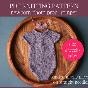 Newborn Romper Knitting Pattern: Photo Prop Outfit (PDF Pattern)