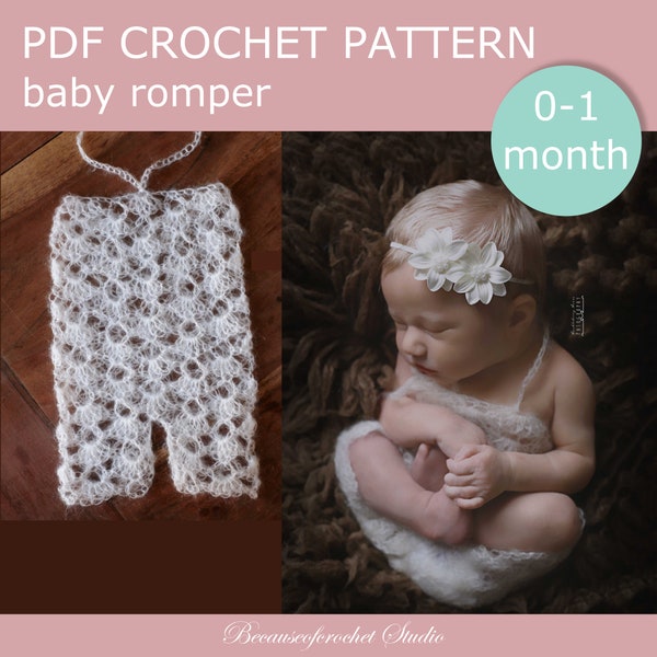 PDF Crochet PATTERN - Newborn photo prop romper. Easy to follow, row by row description. Written in US terms. Skill level: intermediate.