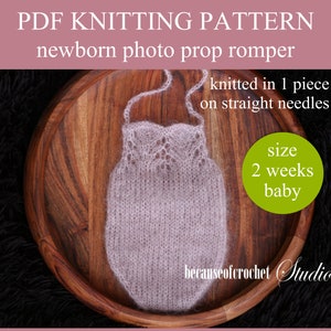 PDF Knitting PATTERN - Newborn photo prop romper. Knitted in one piece on straight needles. Written in US terms. Skill level: intermediate.