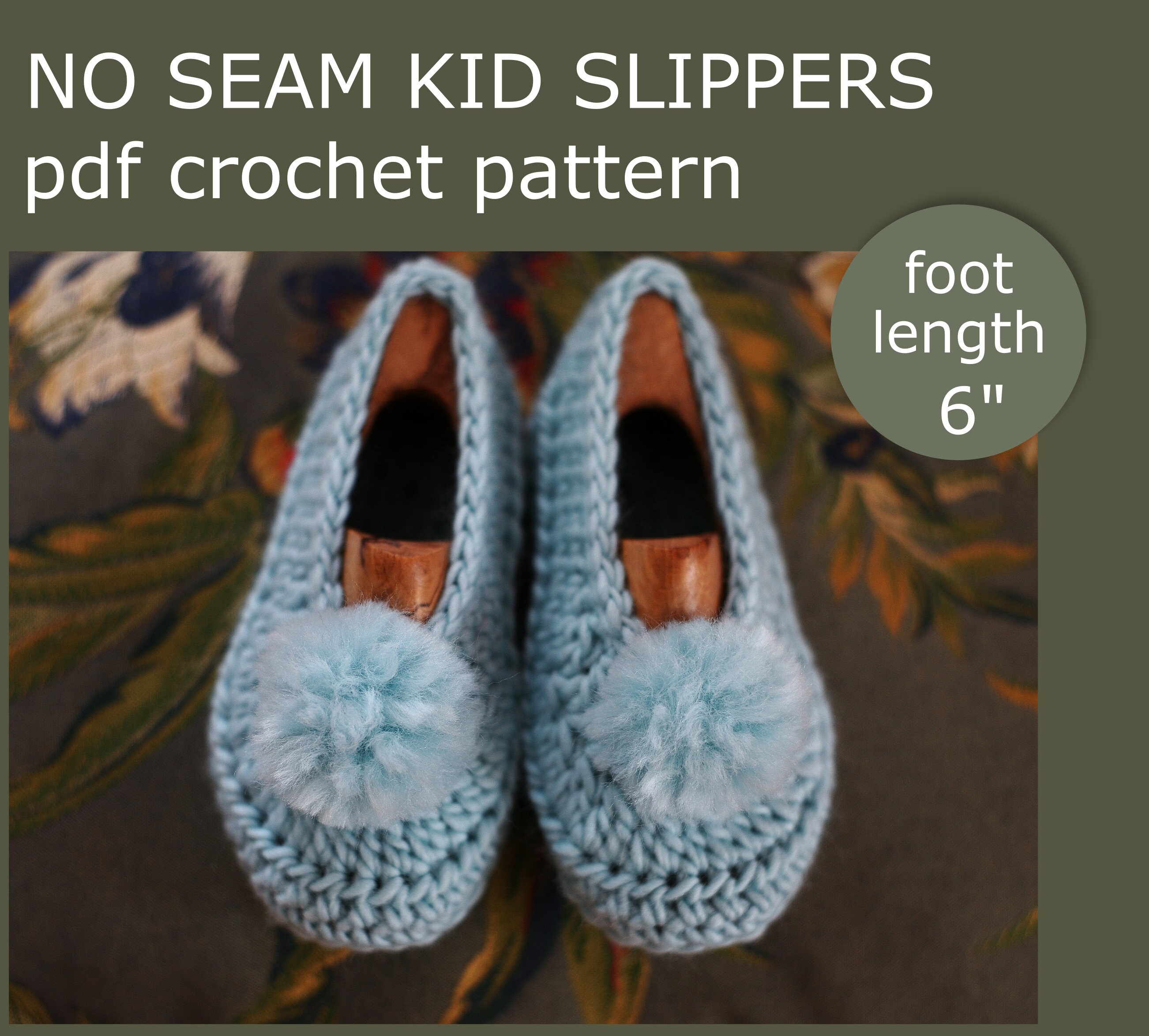 Crochet Kid Slippers Pattern: No Seam Design, US Terms (PDF Pattern) - Etsy, image size:2604x2348