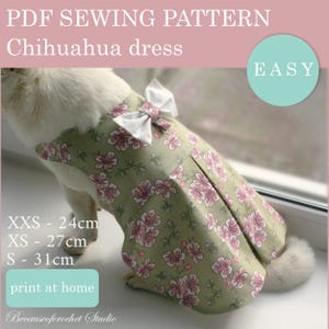 PDF SEWING PATTERN - Chihuahua dress. Print at home and sew. 3 sizes available. Detailed Manual with photos included. Easy to make.