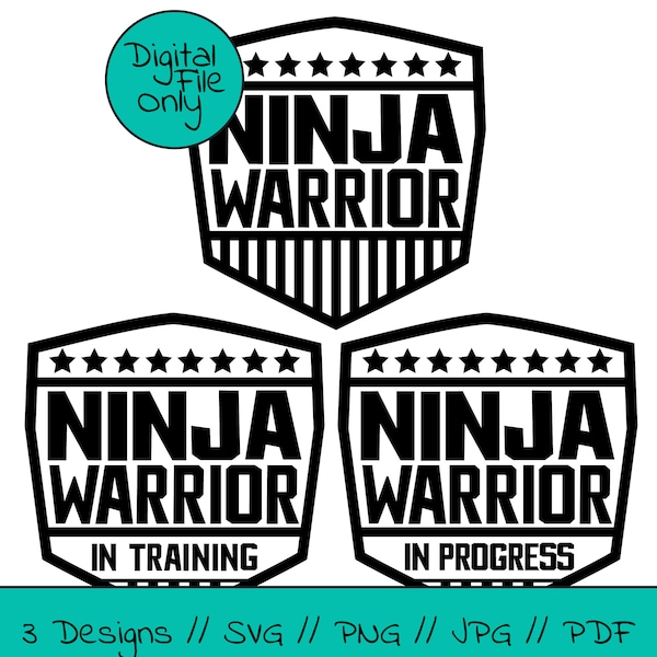 Ninja Warrior Design Pack - Digitale Dateien für Cricut, Silhouette - T-Shirts, Becher, Tassen - SVG PNG Plotterdatei Clipart Vinyl Schneidemaschine